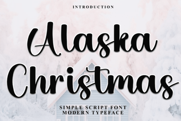 Alaska Christmas: A Script Font for Editorial Elegance