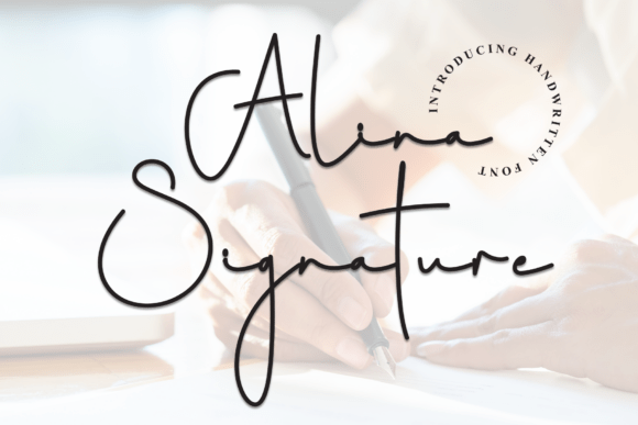 Alina Signature: A Font That Elevates Campaigns