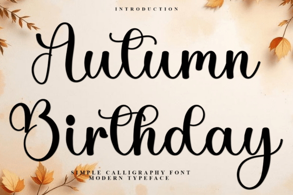 Autumn Birthday: A Festive Font for Digital Design
