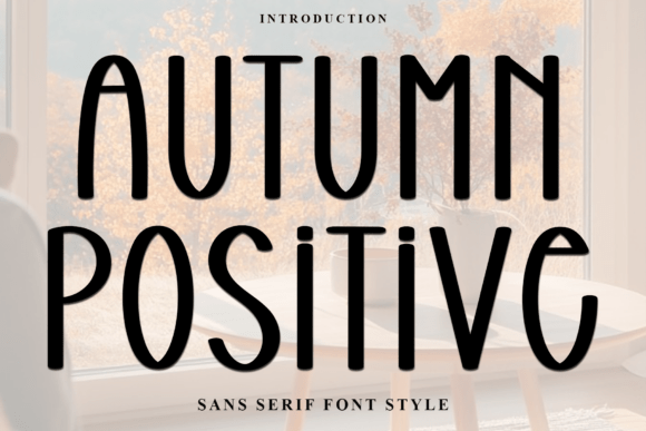 Autumn Positive