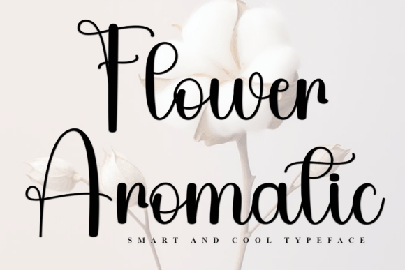 Flower Aromatic: A Script Font for Handmade Crafters