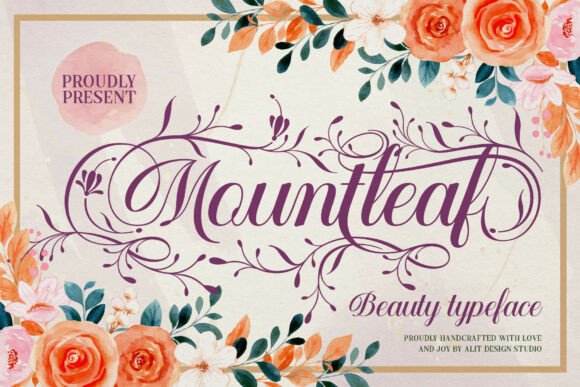 Mountleaf: A Script Font That Elevates Digital Branding