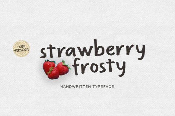Strawberry Frosty: A Script Font for Memorable Digital Design