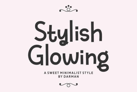Stylish Glowing: A Font That Elevates Your Brand