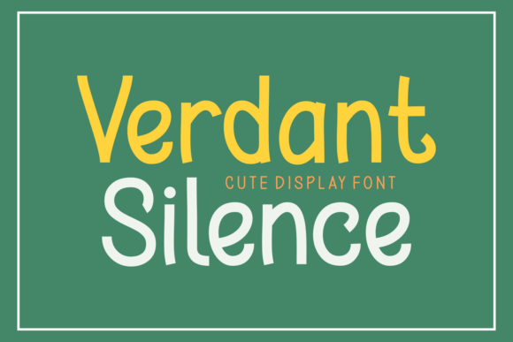Verdant Silence: The Font That Speaks in Serenity