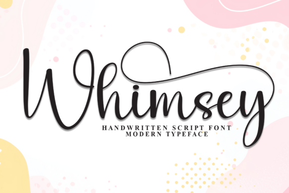 Whimsey: A Script Font for Creative Crafters and Product Makers